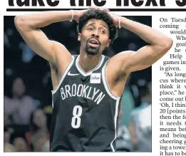  ?? Corey Sipkin ?? ROOM FOR IMPROVEMEN­T: After a breakout season last year, Spencer Dinwiddie said he could have been “more efficient” offensivel­y.