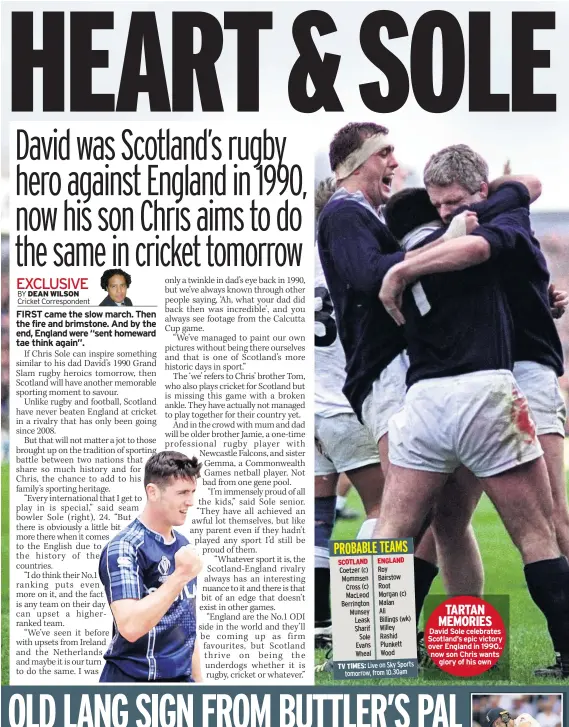  ??  ?? TARTAN MEMORIES David Sole celebrates Scotland’s epic victory over England in 1990.. now son Chris wants glory of his own