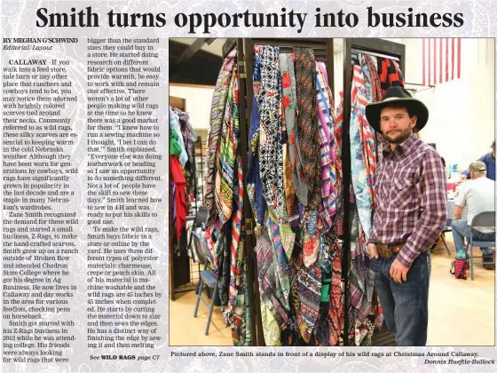  ?? Donnis Hueftle-Bullock ?? Pictured above, Zane Smith stands in front of a display of his wild rags at Christmas Around Callaway.