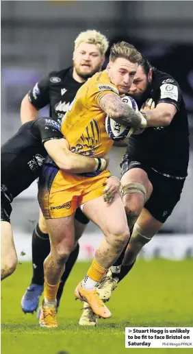  ?? Phil Mingo/PPAUK ?? Stuart Hogg is unlikely to be fit to face Bristol on Saturday
