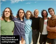  ?? ?? King Gizzard & The Lizard Wizard: scaling heights.