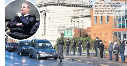  ??  ?? Officers gather outside Burton police station as the funeral cortege passes. Inset, Mr Crowther during his career