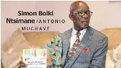  ?? /ANTONIO MUCHAVE ?? Simon Boiki Ntsimane
