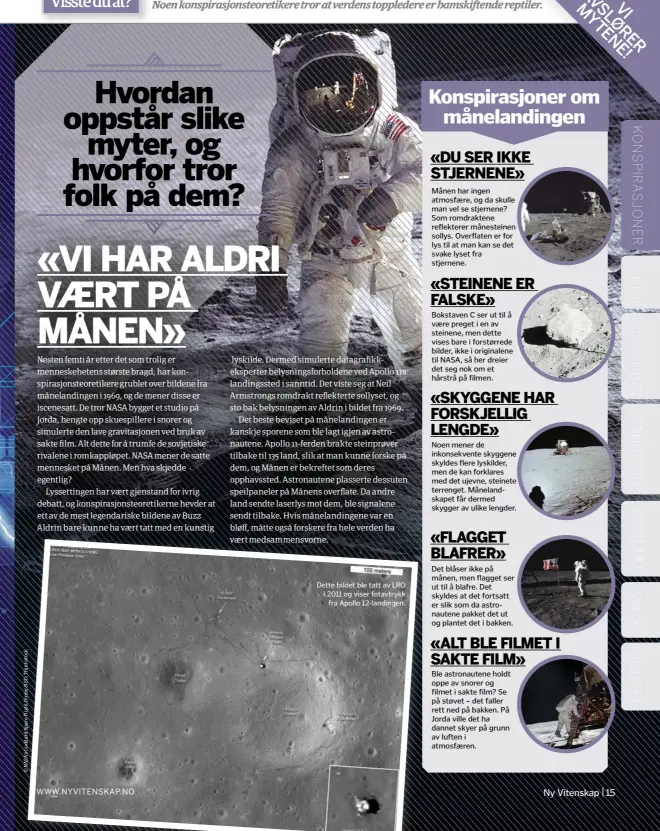  ??  ?? Dette bildet ble tatt av LRO i 2011 og viser fotavtrykk
fra Apollo 12-landingen.