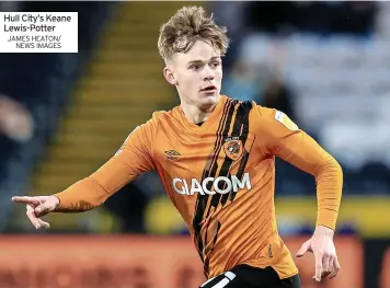  ?? JAMES HEATON/ NEWS IMAGES ?? Hull City’s Keane Lewis-potter