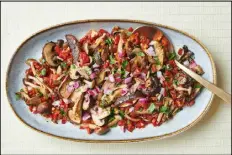  ?? KELLY MARSHALL FOR THE NEW YORK TIMES Roasted Mushrooms in Ata Din Din. ??