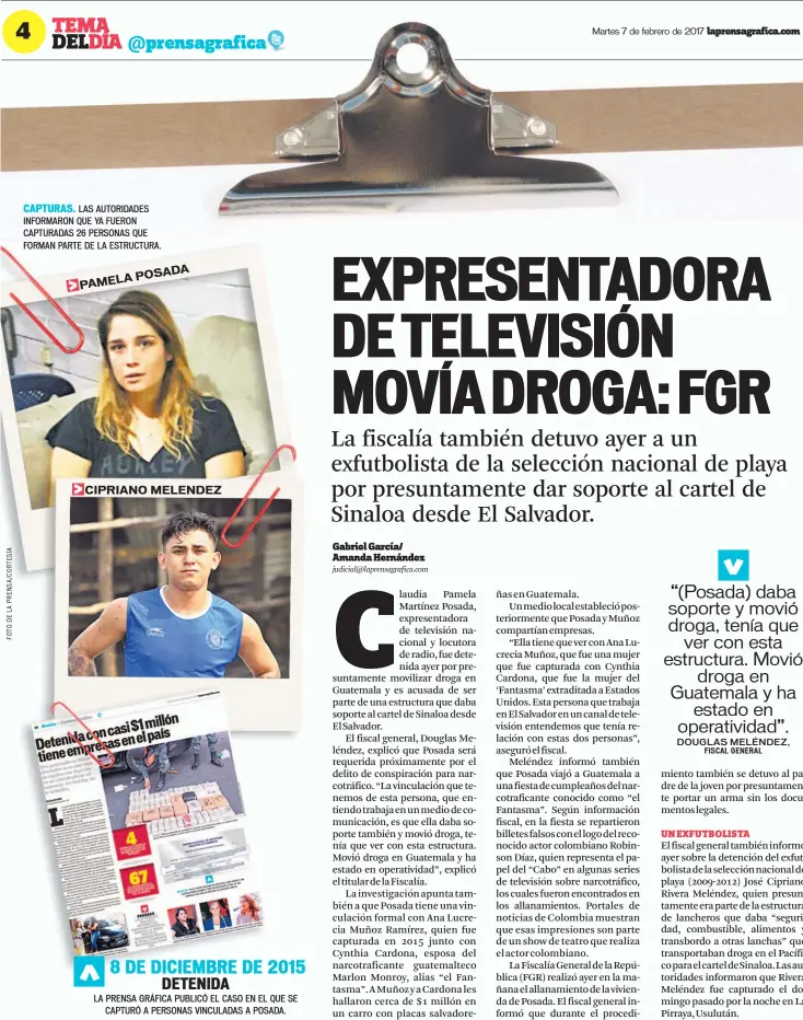  ??  ?? CAPTURAS. LAS AUTORIDADE­S INFORMARON QUE YA FUERON CAPTURADAS 26 PERSONAS QUE FORMAN PARTE DE LA ESTRUCTURA. LA PRENSA GRÁFICA PUBLICÓ EL CASO EN EL QUE SE CAPTURÓ A PERSONAS VINCULADAS A POSADA.