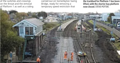  ?? STEVE POTTER. ?? The rationalis­ed throat at Great Yarmouth on October 26. On the left, the trackbed for Platform 1 has been lifted, with the shorter bay platform now closed.