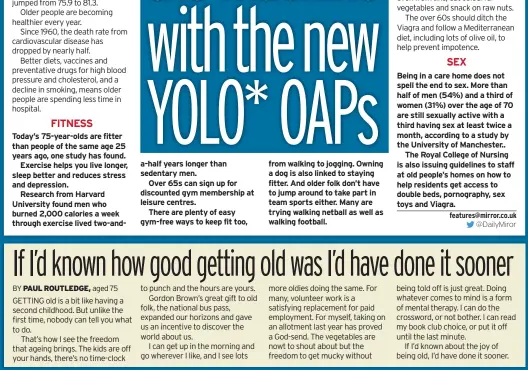  ??  ?? Today’s 75-year-olds are fitter than people of the same age 25 years ago, one study has found.Exercise helps you live longer, sleep better and reduces stress and depression.Research from Harvard University found men who burned 2,000 calories a week through exercise lived two-and-