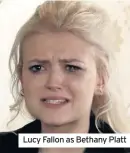  ??  ?? Lucy Fallon as Bethany Platt