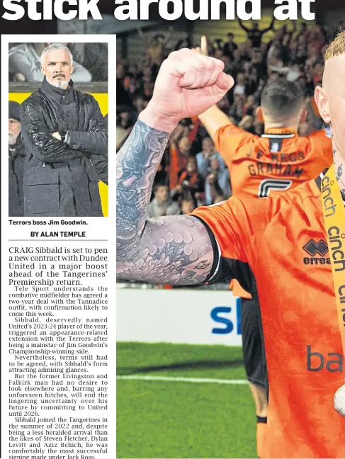  ?? ?? KEY MAN: Craig Sibbald is set to extend his stay at Dundee United.
