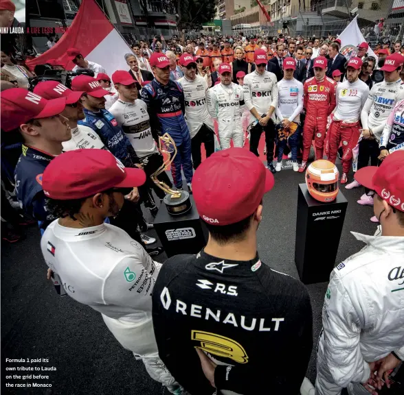  ??  ?? Formula 1 paid its own tribute to Lauda on the grid before the race in Monaco