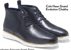  ??  ?? Cole Haan Grand Evolution Chukka