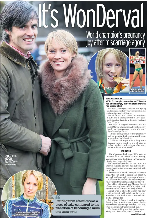  ??  ?? OVER THE MOON Derval O’rourke with husband Peter O’leary TOUGH Derval was helped by Kathryn Thomas interview GOLD Derval in Moscow in 2006 WIN Derval wins 60m hurdle final