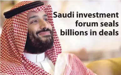  ?? AP ?? Saudi Crown Prince, Mohammed bin Salman, smiles as he attends the Future Investment Initiative conference, in Riyadh, Saudi Arabia, Tuesday, October 23, 2018. The high-profile economic forum in Saudi Arabia is the kingdom’s first major event on the world stage since the killing of writer Jamal Khashoggi at the Saudi Consulate in Istanbul earlier this month.