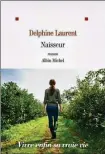  ?? - Crédits : Albin Michel ?? Sélectionn­é en 2021, publié en 2023 après quatre années d’écriture, « Naisseur » est une réussite