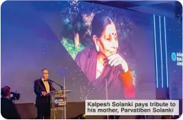  ?? ?? Kalpesh Solanki pays tribute to his mother, Parvatiben Solanki