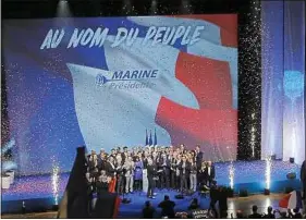  ??  ?? « Je suis la candidate de la France du peuple », a déclaré Marine Le Pen.