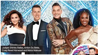  ?? ?? Judges Shirley Ballas, Anton Du Beke, Craig Revel Horwood and Motsi Mabuse