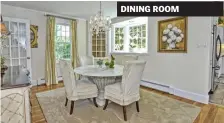  ??  ?? DINING ROOM