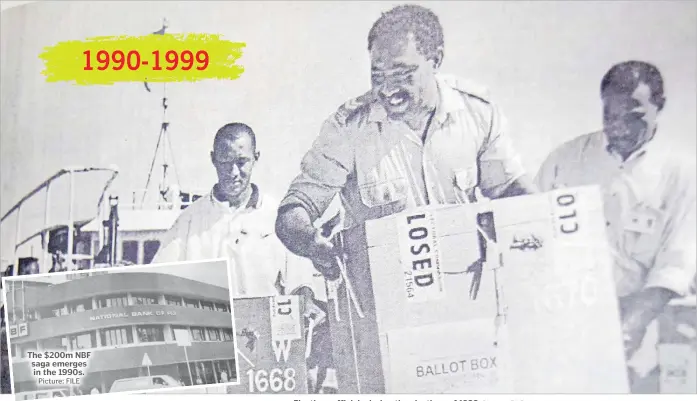  ?? Picture: FILE Picture: FILE ?? The $200m NBF saga emerges in the 1990s. Elections officials during the elections of 1999.