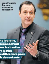  ??  ?? Jean-françois Roberge, ministre de l’éducation