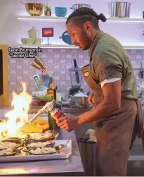  ?? ?? Leon Brunson in “Secret Chef”