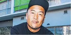  ??  ?? Roy Choi