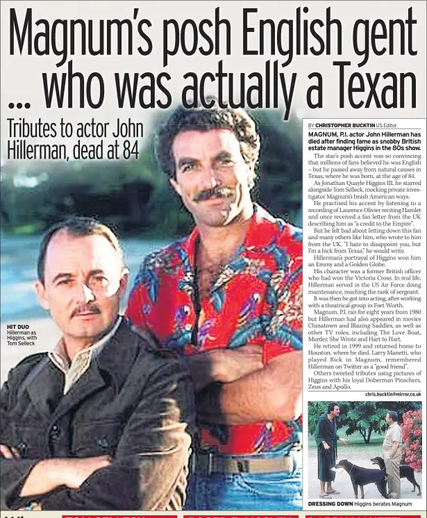  ??  ?? HIT DUO Hillerman as Higgins, with Tom Selleck DRESSING DOWN Higgins berates Magnum