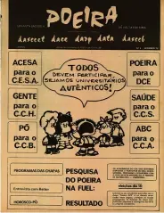  ??  ?? Capa do jornal Poeira que tinha a personagem Mafalda como símbolo da resistênci­a