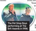  ??  ?? The Pet Shop Boys performing at The Brit Awards in 1996