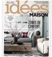  ?? ?? Pour d’autres idées déco, ne manquez pas le numéro de NOVEMBRE des Idées de ma maison, en kiosque maintenant.