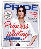  ??  ?? Cover star: Meghan Markle