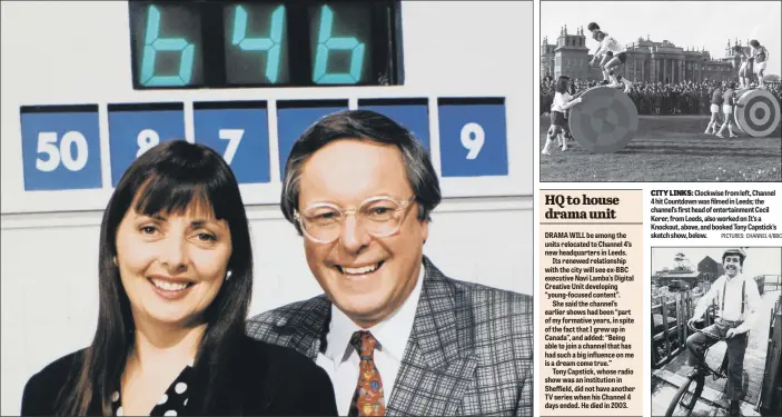  ?? PICTURES: CHANNEL 4/BBC ?? CITY LINKS: Clockwise from left, Channel 4 hit Countdown was filmed in Leeds; the channel’s first head of entertainm­ent Cecil Korer, from Leeds, also worked on It’s a Knockout, above, and booked Tony Capstick’s sketch show, below.