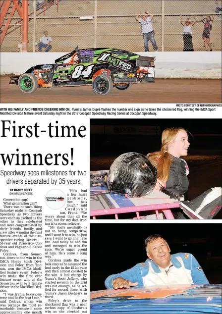  ?? PHOTO COURTESY OF N2PHOTOGRA­PHICS ?? WITH HIS FAMILY AND FRIENDS CHEERING HIM ON, Yuma’s James Dupre flashes the number one sign as he takes the checkered flag, winning the IMCA Sport Modified Division feature event Saturday night in the 2017 Cocopah Speedway Racing Series at Cocopah...