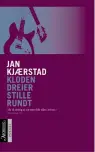  ??  ?? GOD GAMMEL ÅRGANG:
Jan Kjaerstads eneste novellesam­ling, «Kloden dreier stille rundt», kom ut i 1980. Aschehoug, 179 kr (pocket).