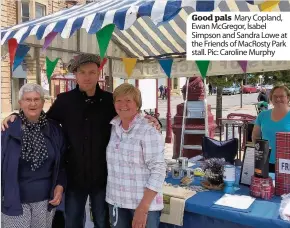  ?? Pic: Caroline Murphy ?? Good pals Mary Copland, Ewan McGregor, Isabel Simpson and Sandra Lowe at the Friends of MacRosty Park stall.