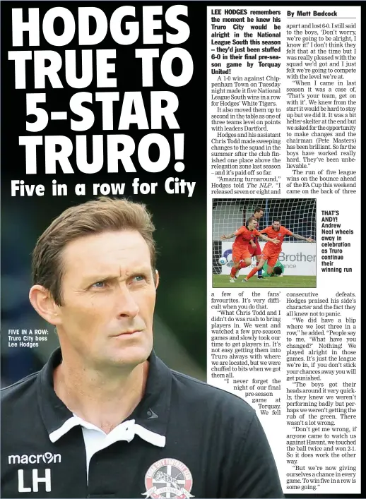  ??  ?? FIVE IN A ROW: Truro City boss Lee Hodges