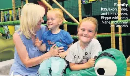  ??  ?? Family Jaxon, three, and Leah, seven, Biggar with gran Marie Mckinney at Dinom8