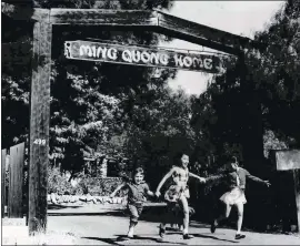  ?? NEW MUSEUM LOS GATOS ?? This old photograph shows the entrance to the Ming Quong Home n Los Gatos when it was still an orphanage. Although Ming Quong started out as a haven for Chinese girls, children from other races and boys were admitted beginning in 1953.