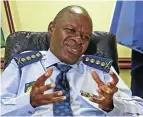  ??  ?? National police commission­er Gen Khehla Sitole says he expects threats to grow.