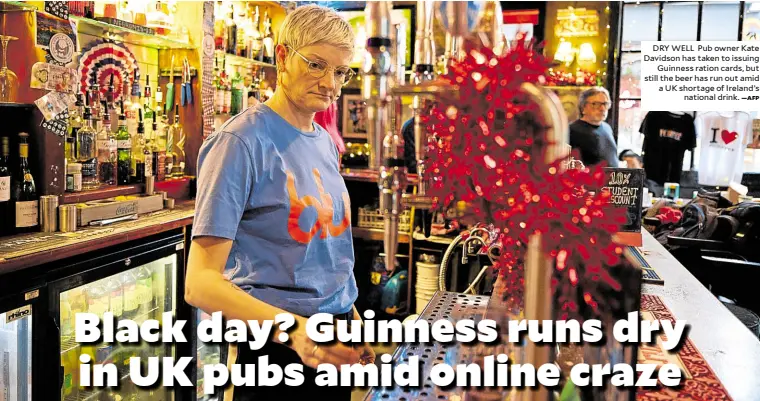 Black day? Guinness runs dry in UK pubs amid online craze - PressReader