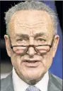  ??  ?? Sen. Chuck Schumer