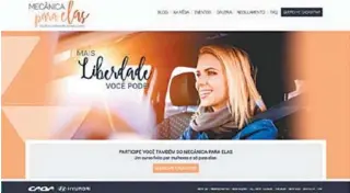  ?? FoToS diVuLgação ?? A ação ‘Mecânica para elas - Você no comando do seu carro’, da Hyundai Caoa, percorre o Brasil orientado mulheres. Agora, o conteúdo do curso está disponível em um site