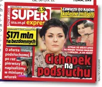  ?? ?? O aferze podsłuchow­ej po raz pierwszy napisaliśm­y w miniony wtorek