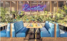  ?? BIGTIME DESIGN STUDIO ?? Mendin plans to reopen his Rivertail restaurant on Fort Lauderdale’s historic Riverfront with a series of events that culminate in the “4th of July Riverfest.”