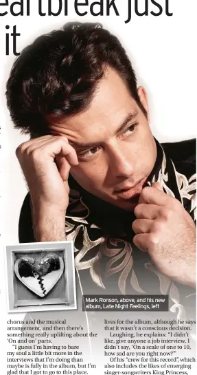  ??  ?? Mark Ronson, above, and his new album, Late Night Feelings, left