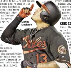  ??  ?? Manny Machado