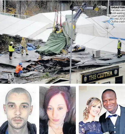  ??  ?? TRAGIC DISASTER Families are still waiting for court probe into 2013 Clutha crash John Yuill and Lamara Bell. Right, Sheku Bayoh, who died in custody, pictured with partner Collette Bell