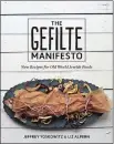  ?? FLATIRON BOOKS VIA AP PHOTO ?? “The Gefilte Manifesto: New Recipes for Old World Jewish Foods,” by Jeffrey Yoskowitz and Liz Alpern.